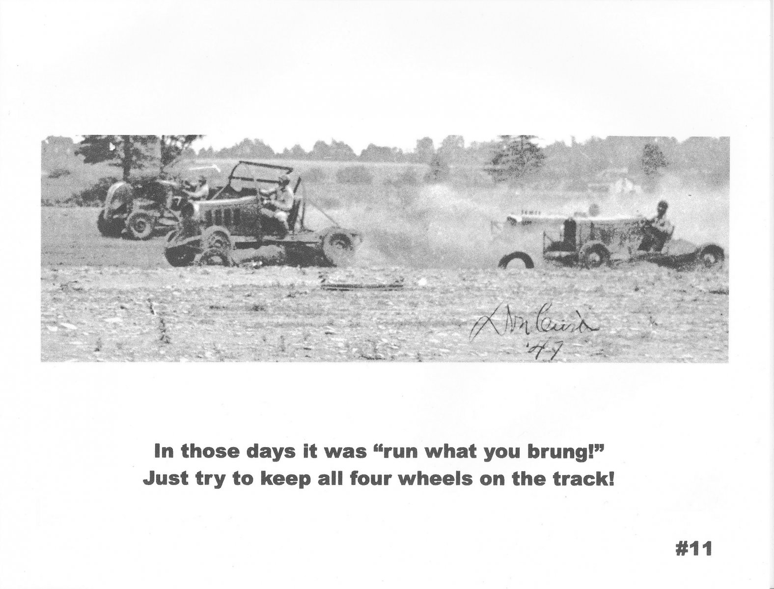 Race at the Pennyroyal Race Track with the text "In those days it was "run what you brung!" Just try to keep all four wheels on the track!